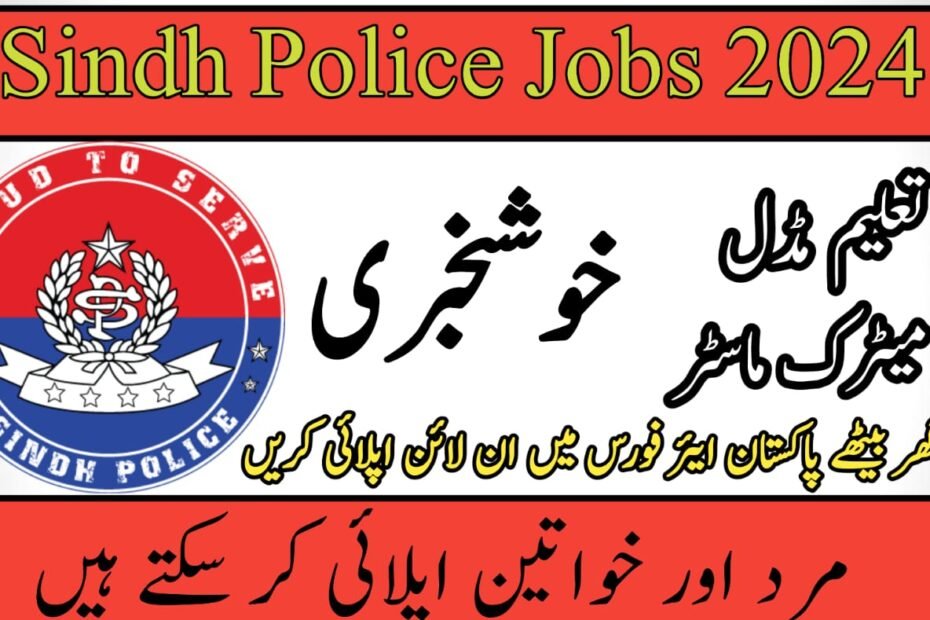 Sindh Police Jobs 2024 Online Apply