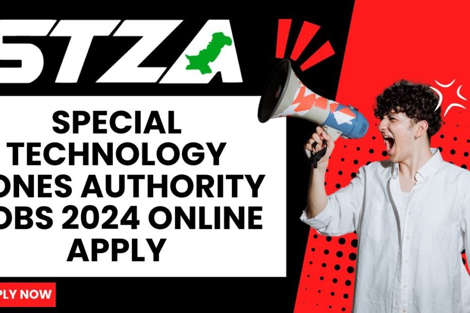 Special Technology Zones Authority Jobs 2024 Online Apply